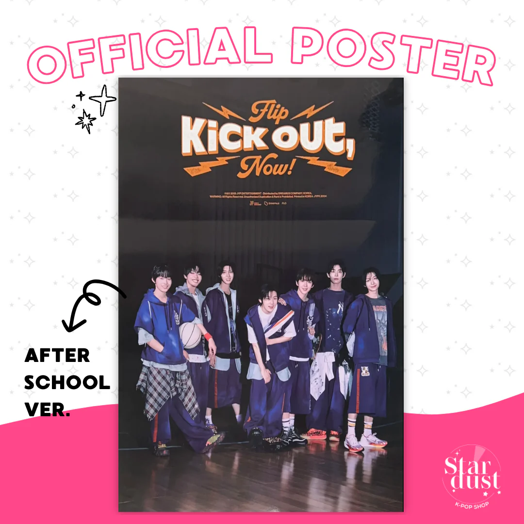 [POSTER] KICKFLIP - KICK OUT, FLIP NOW!